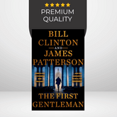 The First Gentleman by Bill Clinton